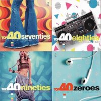 VA - The Ultimate Top 40 Collection - 70's, 80's, 90's, 00's [8CD] (2019) MP3