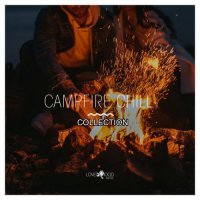 VA - Campfire Chill Vol. 1-3 (2020-2021) MP3