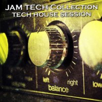 VA - Jam Tech Collection [Tech House Session] (2023) MP3