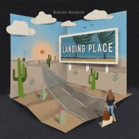 Kirsten Adamson - Landing Place (2023) MP3