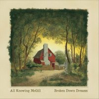 All Knowing McGill - Broken Down Dreams (2023) MP3
