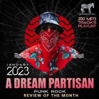 VA - A Dream Partisan: Punk Rock Review (2023) MP3