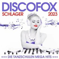 VA - Die Tanzschulen Mega Hits (2023) MP3