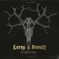 Leroy T. Brown - The Yellow King (2023) MP3