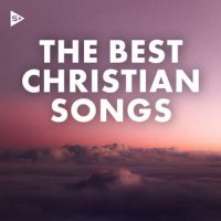 VA - The Best Christian Songs (2023) MP3