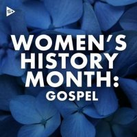 VA - Women's History Month 2023: Gospel (2023) MP3