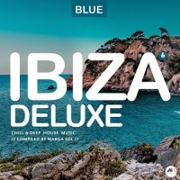 VA - Ibiza Blue Deluxe, Vol. 6. Chill & Deep House Music [compiled by Marga Sol] (2022) MP3