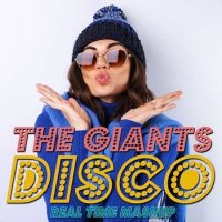 VA - Disco The Giants Real Time Mashup (2023) MP3