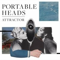 Portable Heads - Attractor (2023) MP3