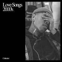 VA - Love songs 2000s (2023) MP3