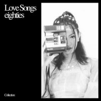 VA - Love songs eighties (2023) MP3
