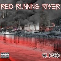 Red Running River - Silence (2023) MP3