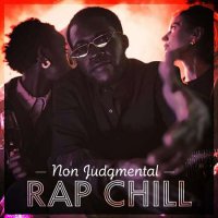VA - Non Judgmental - Rap Chill (2023) MP3