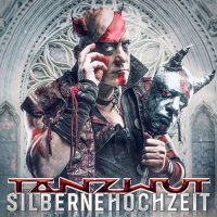 Tanzwut - Silberne Hochzeit (2023) MP3