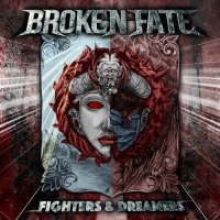 Broken Fate - Fighters & Dreamers (2023) MP3