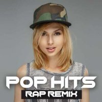 VA - Pop Hits: Rap Remix (2023) MP3