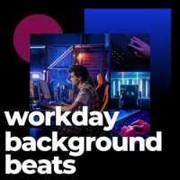 VA - workday backround beats (2023) MP3