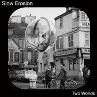 Slow Erosion - Two Worlds (2023) MP3