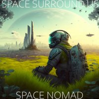 Space Surround Us - Space Nomad (2023) MP3