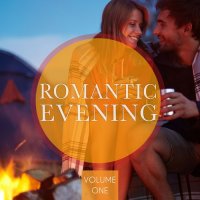 VA - Romantic Evening, Vol. 1-4 (2015-2022) MP3