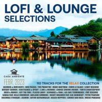 VA - Lo-Fi And Lounge Selections (2023) MP3