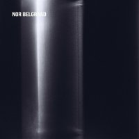 Nor Belgraad - Nor Belgraad (2023) MP3