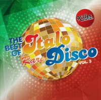 VA - The Best Of Rare Italo Disco [03] (2017) MP3