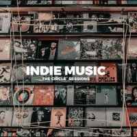 VA - Indie Music 2023 you need to know by The Circle Sessions (2023) MP3