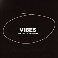 VA - Vibes 2023 by The Circle Sessions (2023) MP3