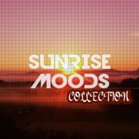 VA - Sunrise Moods, Vol. 1-3 (2014-2015) MP3