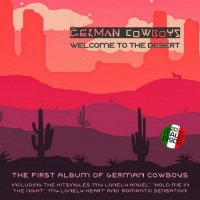 German Cowboys - Welcome To The Desert (2021) MP3