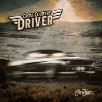 Cross Country Driver - The New Truth (2023) MP3