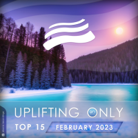 VA - Uplifting Only Top 15: February 2023 (Extended Mixes) (2023) MP3