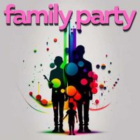 VA - Family Party (2023) MP3