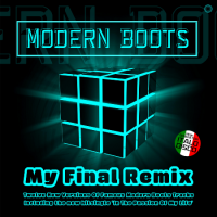 Modern Boots - My Final Remix (2022) MP3