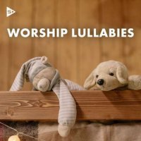 VA - Worship Lullabies (2023) MP3