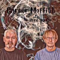 Garner Moffitt - Here Ya Go (2023) MP3