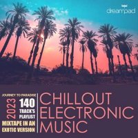 VA - Chill Out Electronic Music (2023) MP3