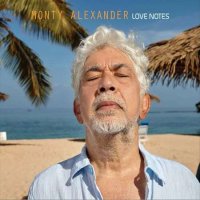 Monty Alexander - Love Notes (2022) MP3