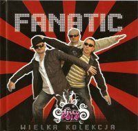 Fanatic - Wielka Kolekcja (2009) MP3