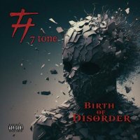 7Tone - Birth Of Disorder (2023) MP3