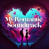 VA - My Romantic Soundtrack (2023) MP3