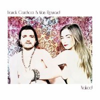Franck Carducci & Mary Reynaud - Naked (2023) MP3