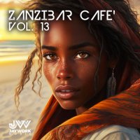 VA - Zanzibar Cafe, Vol. 13 (2023) MP3