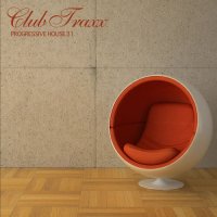 VA - Club Traxx - Progressive House 31 (2023) MP3