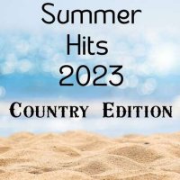 VA - Summer Hits 2023 - Country Edition (2023) MP3