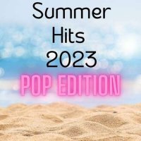 VA - Summer Hits 2023 - Pop Edition (2023) MP3