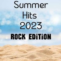 VA - Summer Hits 2023 - Rock Edition (2023) MP3