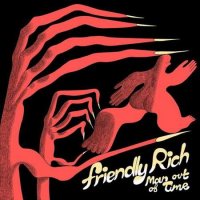 Friendly Rich - Man Out Of Time (2023) MP3
