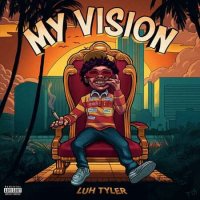 Luh Tyler - My Vision (2023) MP3